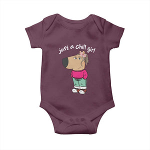 Funny Meme Just A Chill Girl Baby Onesie TS09 Maroon Print Your Wear