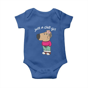 Funny Meme Just A Chill Girl Baby Onesie TS09 Royal Blue Print Your Wear