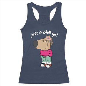 Funny Meme Just A Chill Girl Racerback Tank Top TS09 Navy Print Your Wear