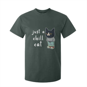 Funny Meme Just A Chill Cat T Shirt For Kid TS09 Dark Forest Green Print Your Wear