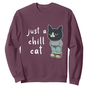 Funny Meme Just A Chill Cat Sweatshirt TS09 Maroon Print Your Wear