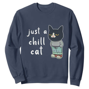 Funny Meme Just A Chill Cat Sweatshirt TS09 Navy Print Your Wear