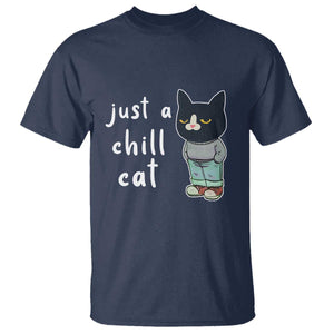 Funny Meme Just A Chill Cat T Shirt TS09 Navy Print Your Wear