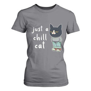 Funny Meme Just A Chill Cat T Shirt For Women TS09 Charcoal Print Your Wear