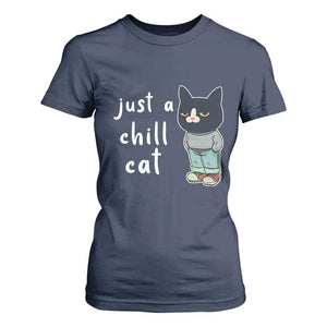 Funny Meme Just A Chill Cat T Shirt For Women TS09 Navy Print Your Wear