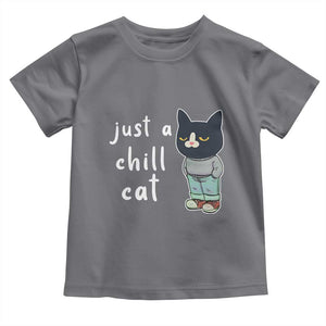 Funny Meme Just A Chill Cat Toddler T Shirt TS09 Charcoal Print Your Wear