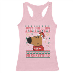 Funny Just Chilling On Christmas Meme Chillin Guy Racerback Tank Top TS09 Light Pink Print Your Wear