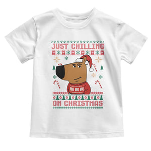 Funny Just Chilling On Christmas Meme Chillin Guy Toddler T Shirt TS09 White Print Your Wear