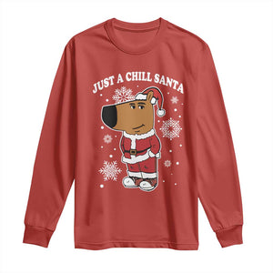 Funny Xmas Meme Just A Chill Santa Long Sleeve Shirt TS09 Red Print Your Wear