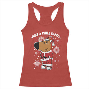 Funny Xmas Meme Just A Chill Santa Racerback Tank Top TS09 Red Print Your Wear