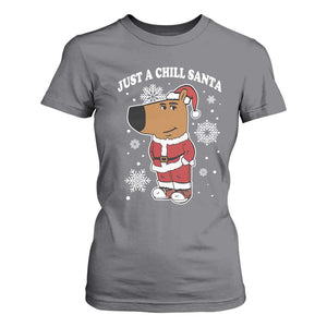 Funny Xmas Meme Just A Chill Santa T Shirt For Women TS09 Charcoal Print Your Wear