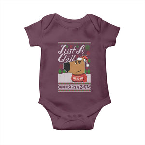 Funny Just A Chill Christmas Viral Meme Baby Onesie TS09 Maroon Print Your Wear