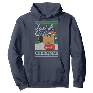 Funny Just A Chill Christmas Viral Meme Hoodie TS09 Navy Print Your Wear