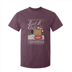 Funny Just A Chill Christmas Viral Meme T Shirt For Kid TS09 Maroon Print Your Wear