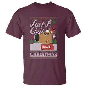 Funny Just A Chill Christmas Viral Meme T Shirt TS09 Maroon Print Your Wear