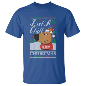 Funny Just A Chill Christmas Viral Meme T Shirt TS09 Royal Blue Print Your Wear