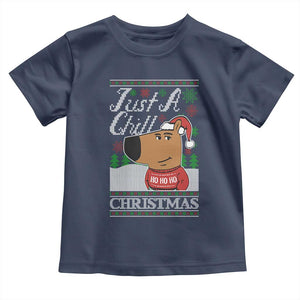 Funny Just A Chill Christmas Viral Meme Toddler T Shirt TS09 Navy Print Your Wear