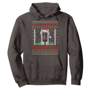 Funny Dirty Xmas Hoodie Diddy's Home For Christmas Diddy Party TS09 Dark Chocolate Print Your Wear