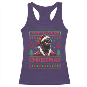 Funny Dirty Xmas Racerback Tank Top I Won't Be Home For Christmas Diddy Party TS09 Purple Print Your Wear