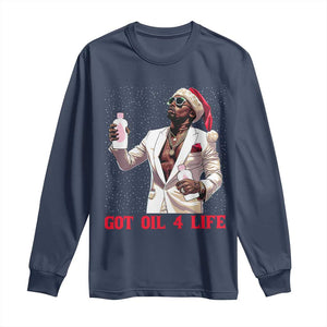 Funny Dirty Hiphop Xmas Long Sleeve Shirt Got Oil 4 Life Diddy Party TS09 Navy Print Your Wear