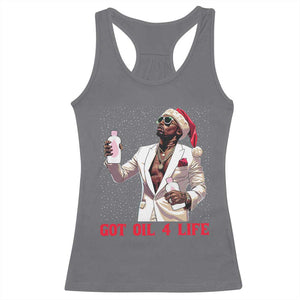 Funny Dirty Hiphop Xmas Racerback Tank Top Got Oil 4 Life Diddy Party TS09 Charcoal Print Your Wear