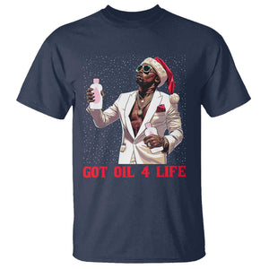 Funny Dirty Hiphop Xmas T Shirt Got Oil 4 Life Diddy Party TS09 Navy Print Your Wear