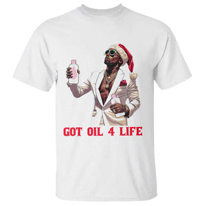 Funny Dirty Hiphop Xmas T Shirt Got Oil 4 Life Diddy Party TS09 White Print Your Wear