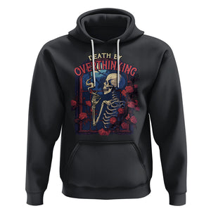 Death By Overthinking Skeleton Smoking Hoodie TS09 Black Printyourwear