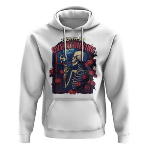 Death By Overthinking Skeleton Smoking Hoodie TS09 White Printyourwear