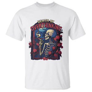 Death By Overthinking Skeleton Smoking T Shirt TS09 White Printyourwear