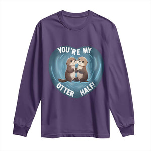 Valentine's Day Long Sleeve Shirt You're My Otter Half Cute Animal Hug Holding Hand TS09 Purple Print Your Wear