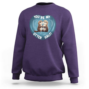 Valentine's Day Sweatshirt You're My Otter Half Cute Animal Hug Holding Hand TS09 Purple Printyourwear