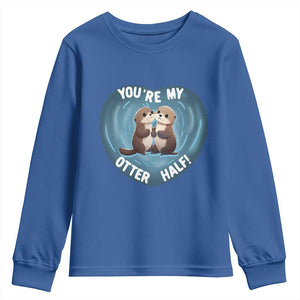 Valentine's Day Youth Sweatshirt You're My Otter Half Cute Animal Hug Holding Hand TS09 Royal Blue Print Your Wear