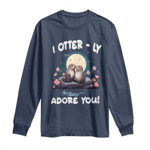 Valentine's Day Long Sleeve Shirt I Otterly Adore You Cute Otter Holding Hand Kisses TS09 Navy Print Your Wear