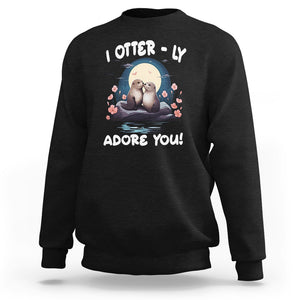 Valentine's Day Sweatshirt I Otterly Adore You Cute Otter Holding Hand Kisses TS09 Black Printyourwear