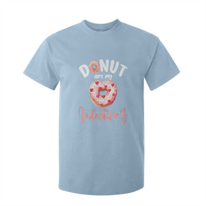 Valentine's Day T Shirt For Kid Donuts Are My Valentine Food Joke TS09 Light Blue Print Your Wear