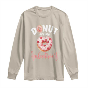 Valentine's Day Long Sleeve Shirt Donuts Are My Valentine Food Joke TS09 Sand Print Your Wear