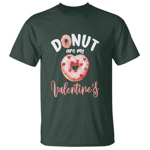 Valentine's Day T Shirt Donuts Are My Valentine Food Joke TS09 Dark Forest Green Printyourwear