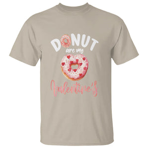 Valentine's Day T Shirt Donuts Are My Valentine Food Joke TS09 Sand Printyourwear