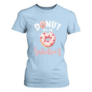 Valentine's Day T Shirt For Women Donuts Are My Valentine Food Joke TS09 Light Blue Print Your Wear