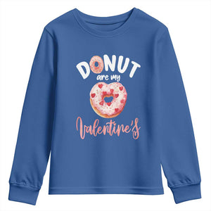 Valentine's Day Youth Sweatshirt Donuts Are My Valentine Food Joke TS09 Royal Blue Print Your Wear