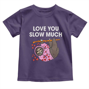 Valentine's Day Toddler T Shirt Love You Slow Much Cute Sloth Hearts Lazy TS09 Purple Print Your Wear