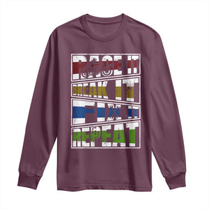 Racing Long Sleeve Shirt Race It Break It Fix It Repeat Racer TS09 Maroon Print Your Wear
