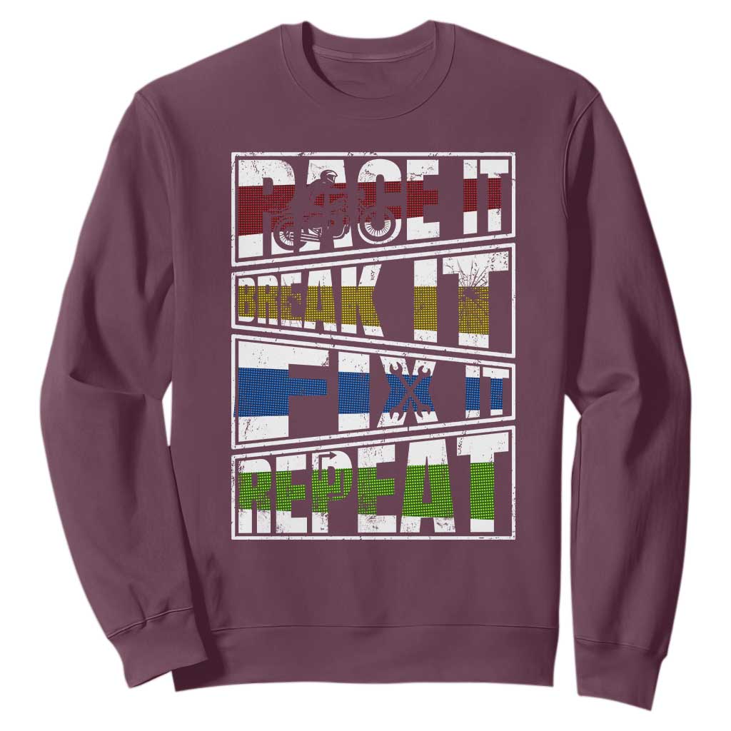 Racing Sweatshirt Race It Break It Fix It Repeat Racer TS09 Maroon Print Your Wear