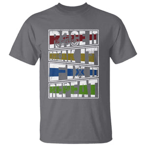Racing T Shirt Race It Break It Fix It Repeat Racer TS09 Charcoal Print Your Wear