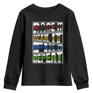 Racing Youth Sweatshirt Race It Break It Fix It Repeat Racer TS09 Black Print Your Wear