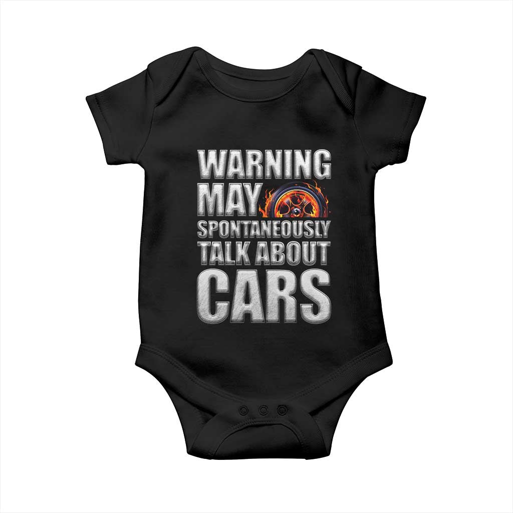 Car Lover Baby Onesie Warning May Spontaneously Talk About Cars TS09 Black Print Your Wear