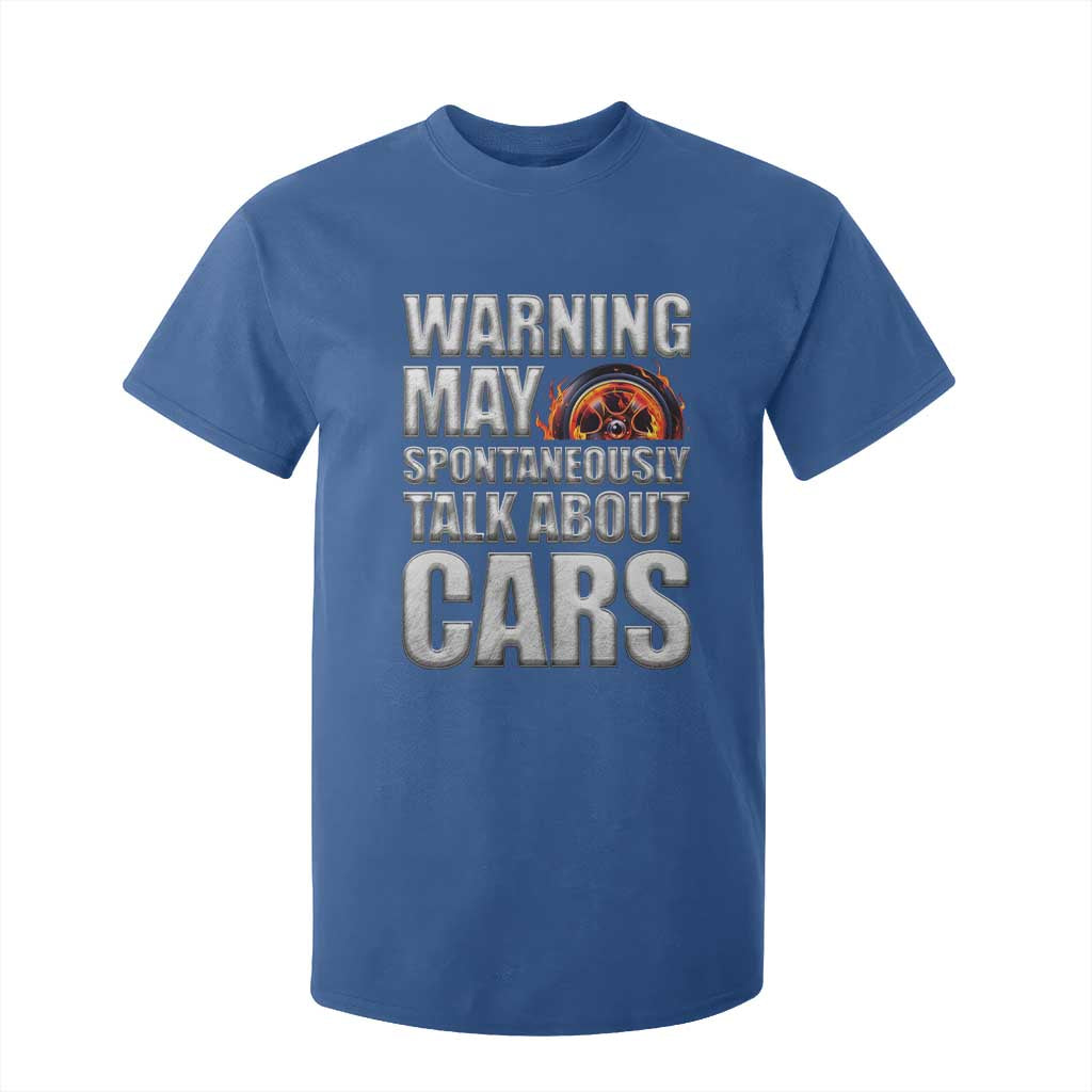 Car Lover T Shirt For Kid Warning May Spontaneously Talk About Cars TS09 Royal Blue Print Your Wear