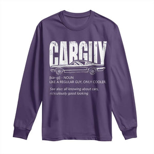 Car Lover Long Sleeve Shirt Car Guy Like A Regular Guy, Only Cooler TS09 Purple Print Your Wear