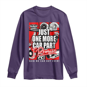 Car Lover Long Sleeve Shirt Just One More Car Part I Promise TS09 Purple Print Your Wear